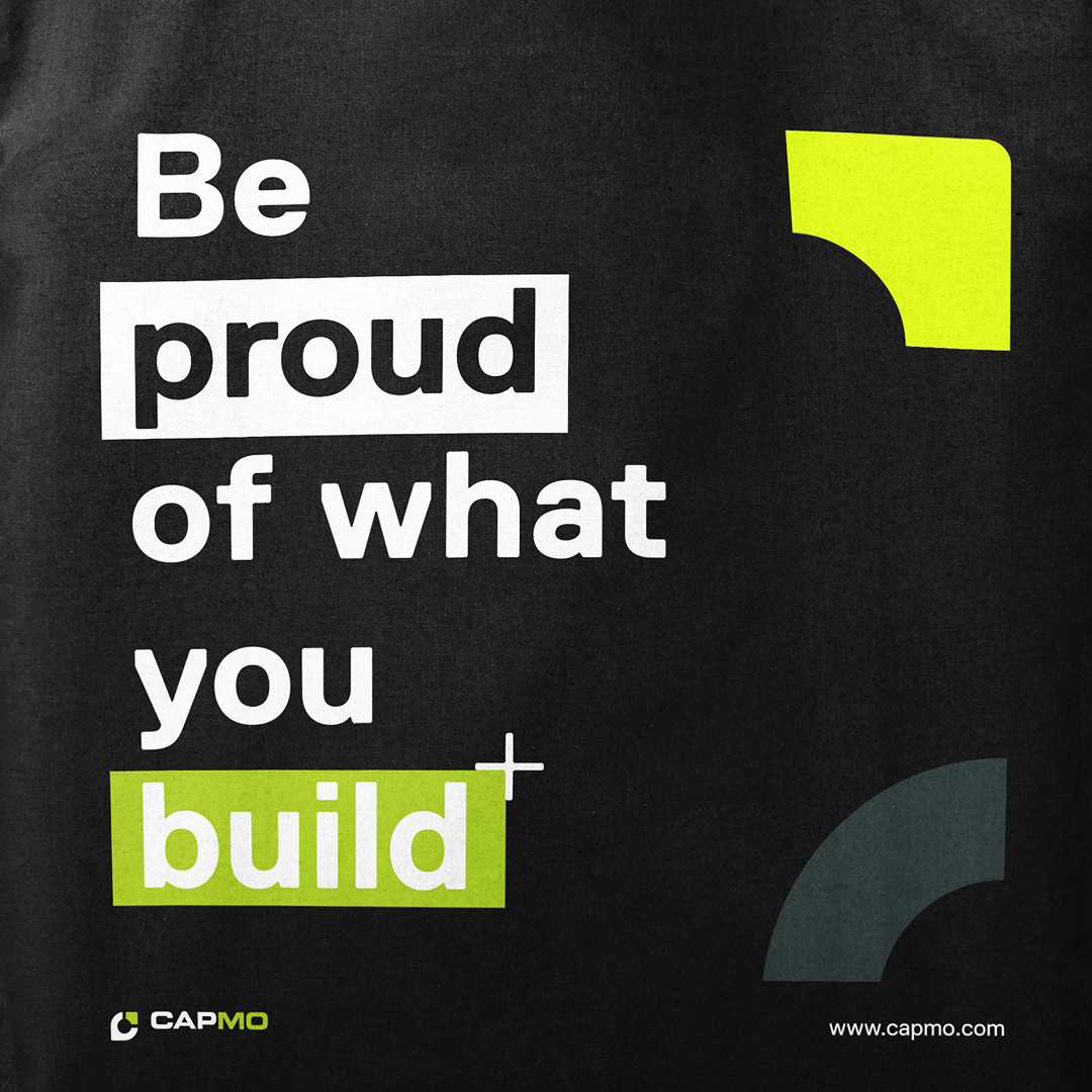 Be proud of what you build. Design für Capmo.